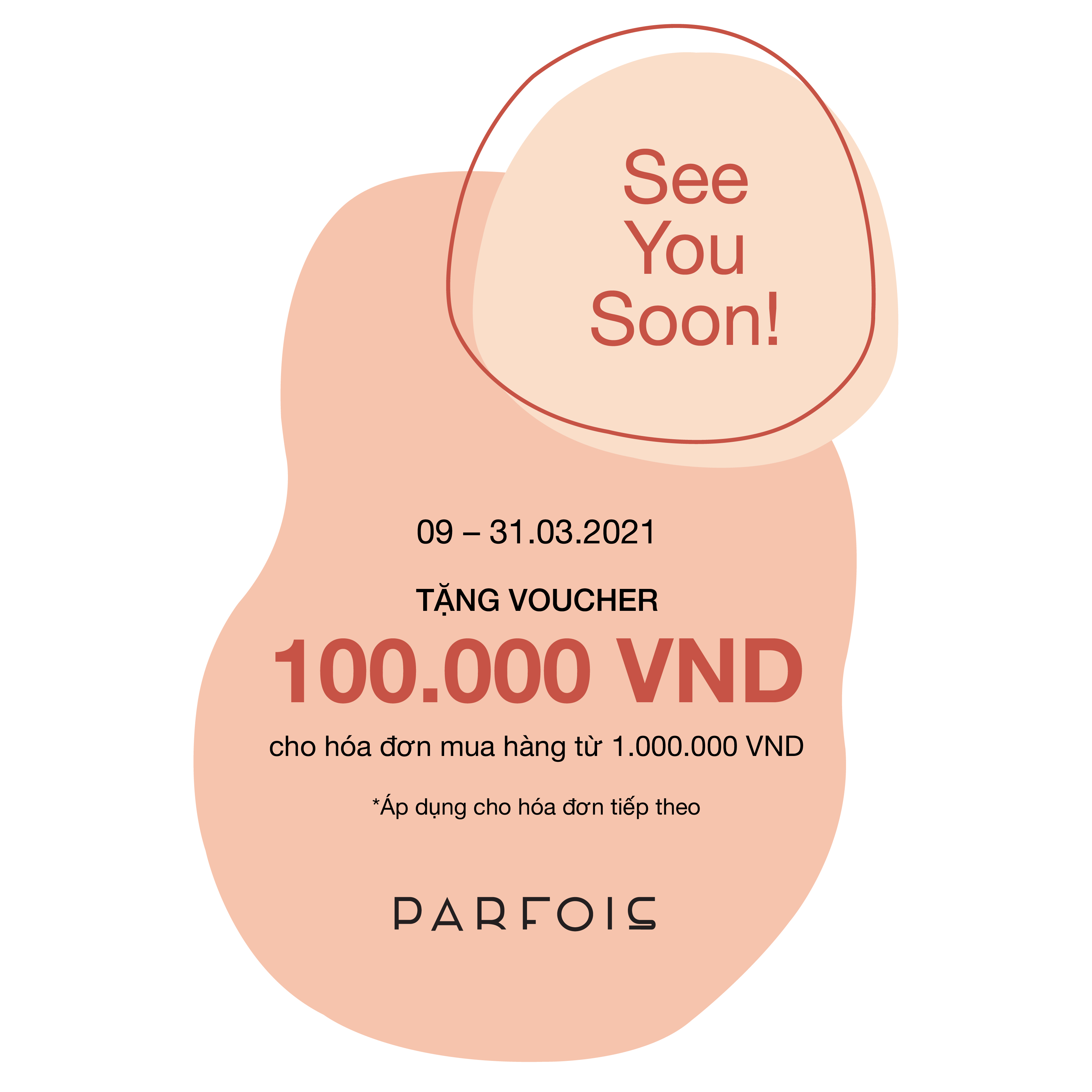 PARFOIS SEE YOU SOON – GIFT VOUCHER 100k