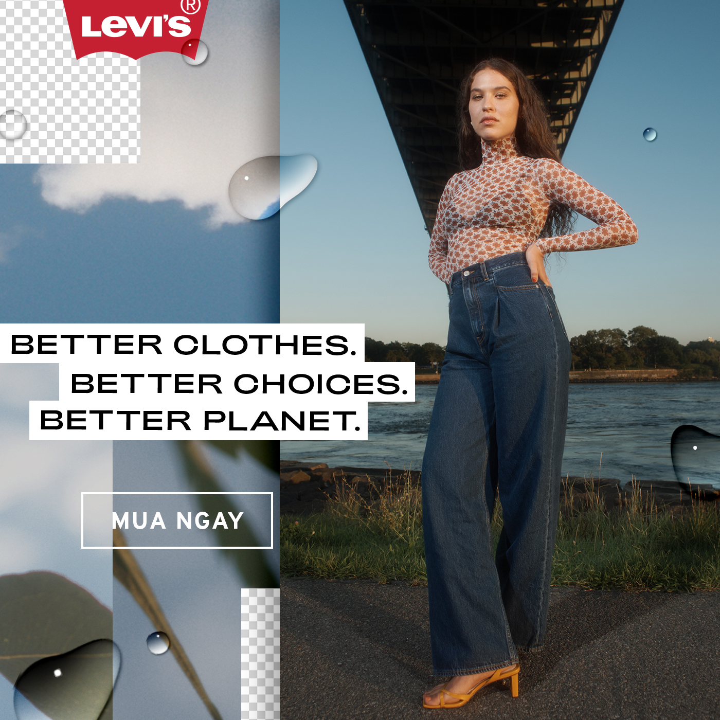 LEVI’S® | BETTER CLOTHES. BETTER CHOICES. BETTER PLANET