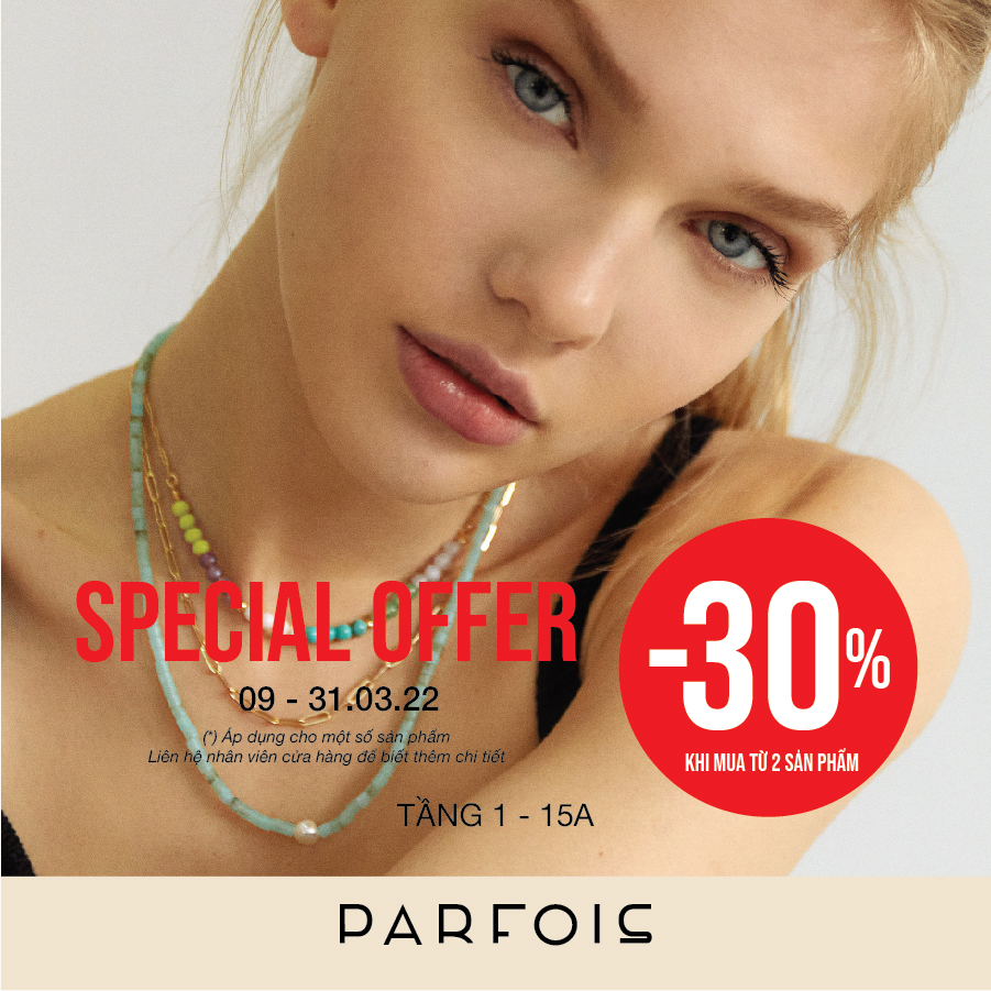 Chương trình ưu đãi SPECIAL OFFER từ PARFOIS