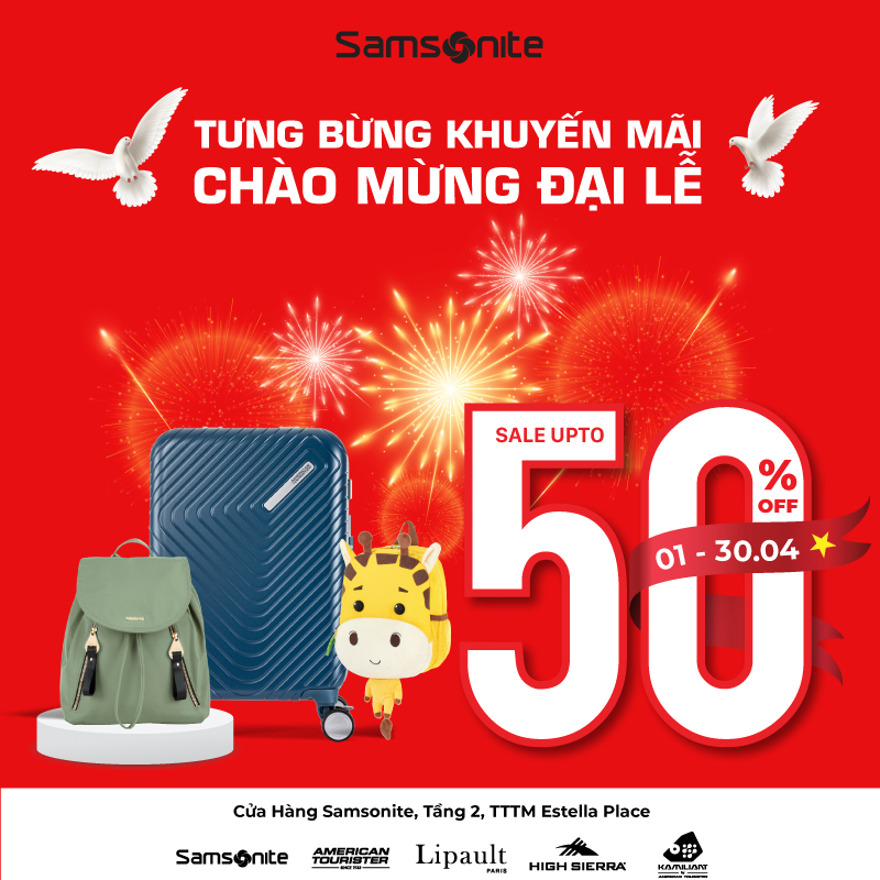 [House Of Samsonite] TƯNG BỪNG KHUYẾN MÃI ✈