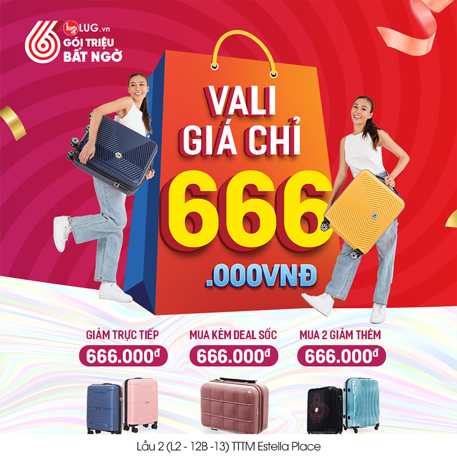 MỪNG LUG 6 TUỔI GIẢM SỐC 66.000 VALI #666K 🎂🎂🎂