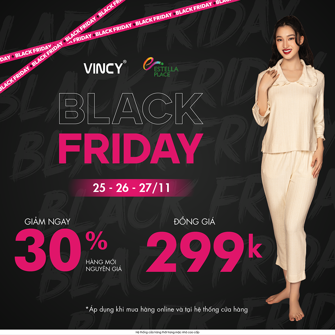 BLACK FRIDAY - VINCY SALE BÙNG CHÁY