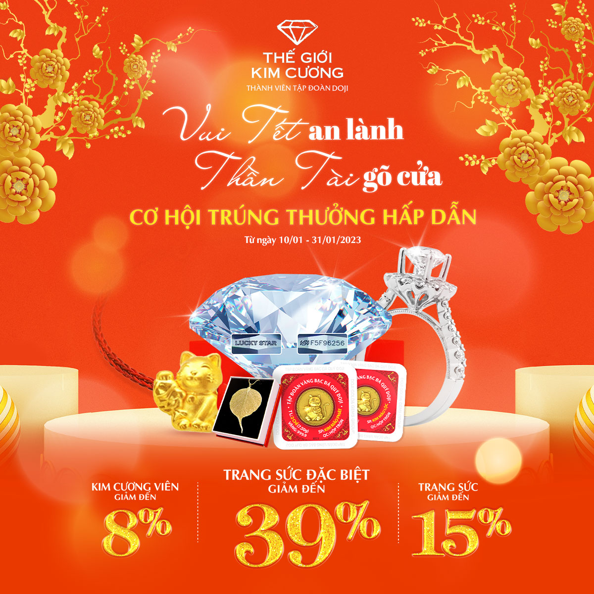 🎉 THẾ GIỚI KIM CƯƠNG | TẾT HOLIDAY SALE  UP TO 39%🎉