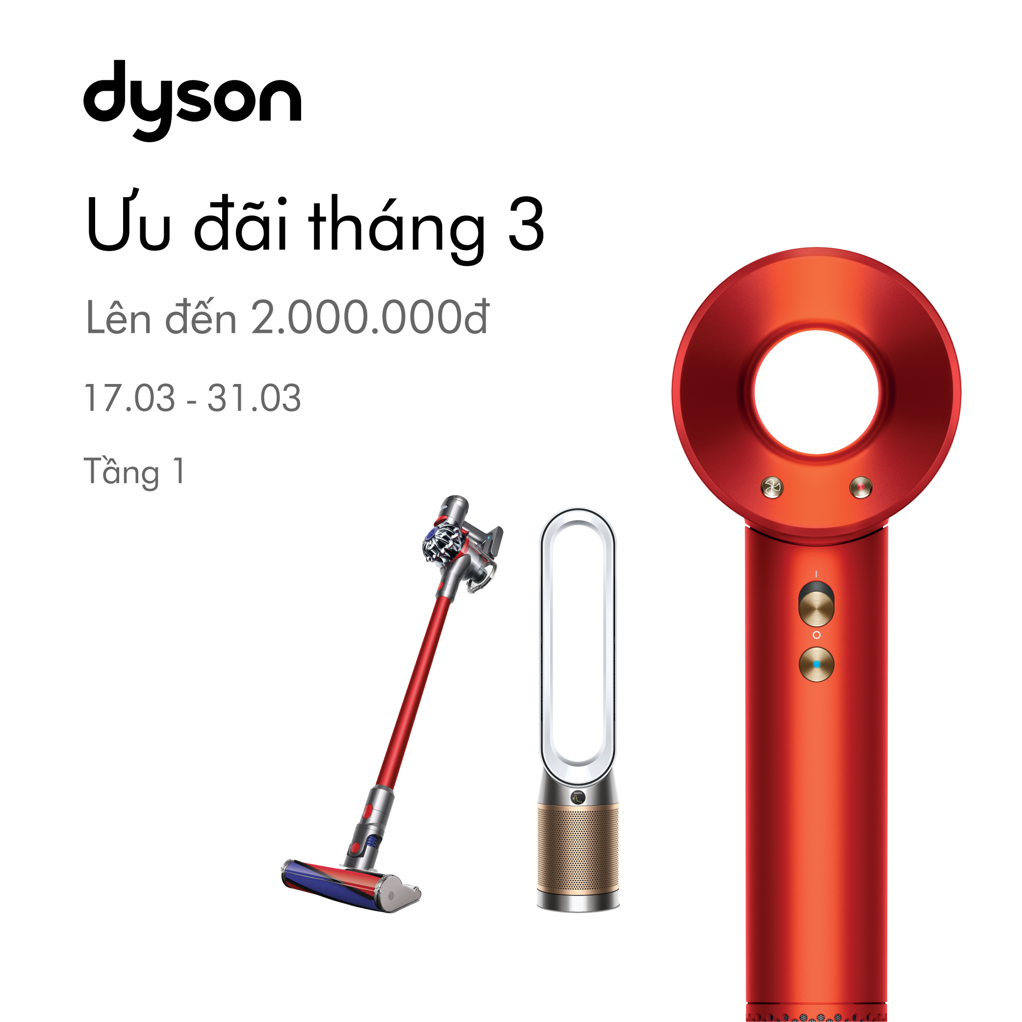 💥ƯU ĐÃI VÀ CÁC QUÀ TẶNG TRỊ GIÁ LÊN ĐẾN 2.000.000Đ TỪ DYSON