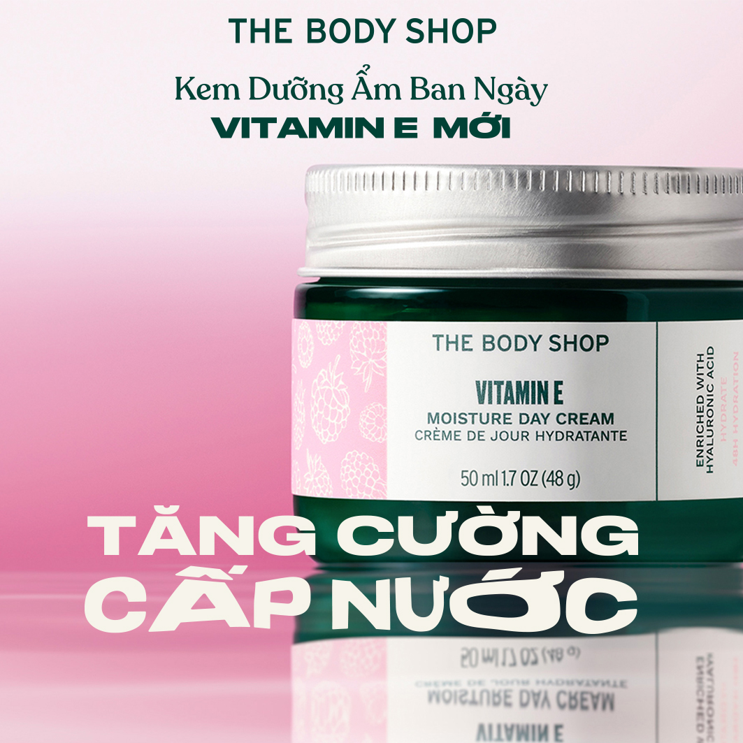 THE BODY SHOP – LÀN DA KHÔ DỄ HÌNH THÀNH NẾP NHĂN VÀ THIẾU SỨC SỐNG