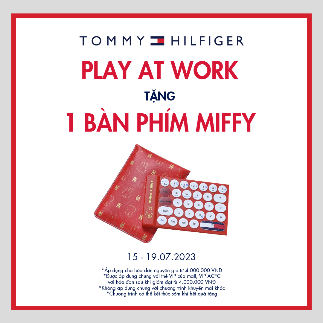 🎁TOMMY HILFIGER PLAY AT WORK - TẶNG 1 BÀN PHÍM MIFFY🎁