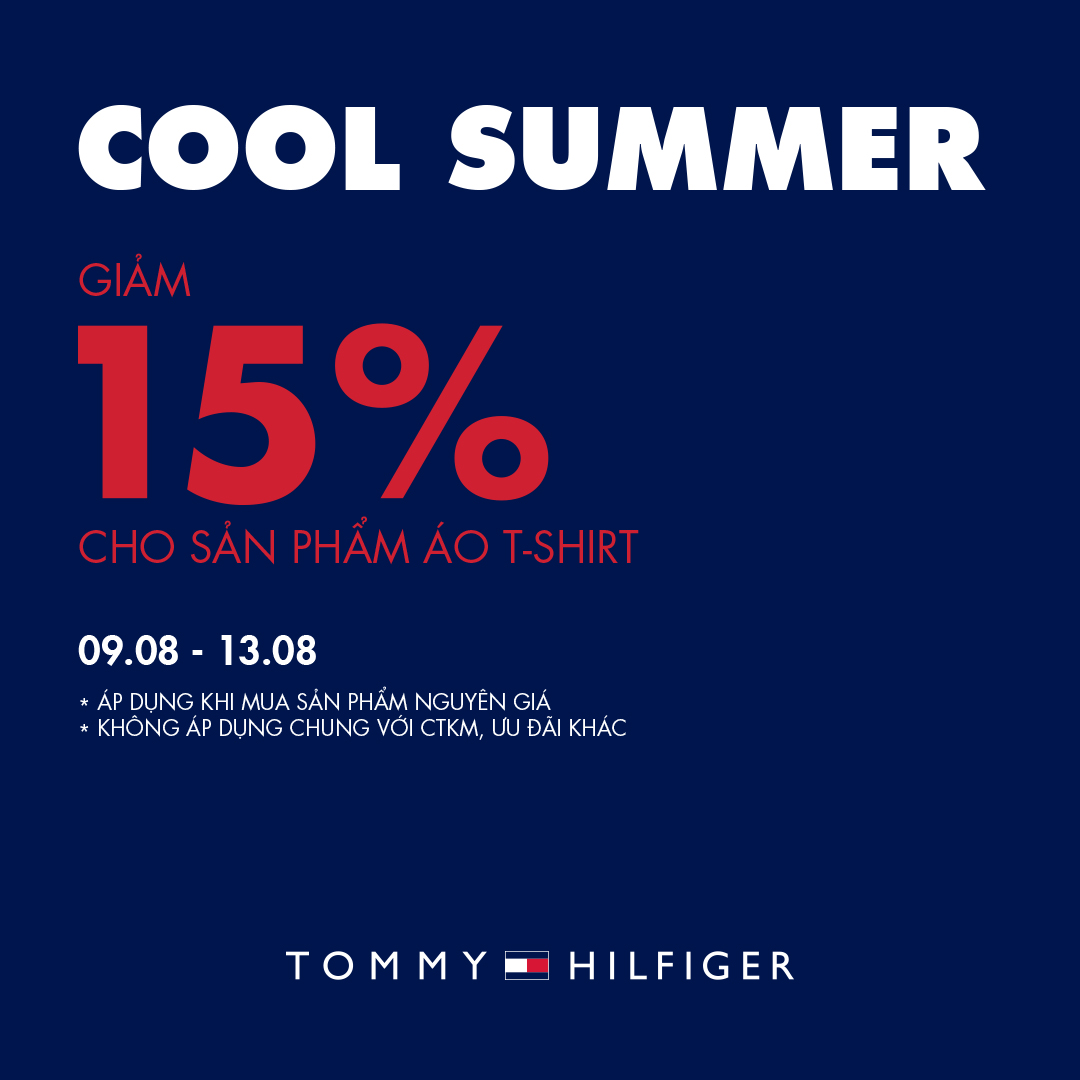 💥TOMMY HILFIGER COOL SUMMER - 15% OFF FOR T-SHIRT💥
