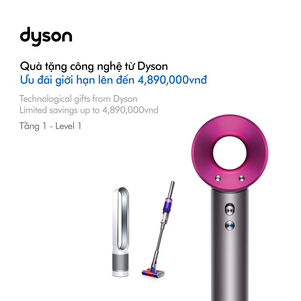 🌟 OPPORTUNITY TO OWN DYSON TECHNOLOGY WITH LIMITED OFFERS UP TO 4,890,000đ 🌟