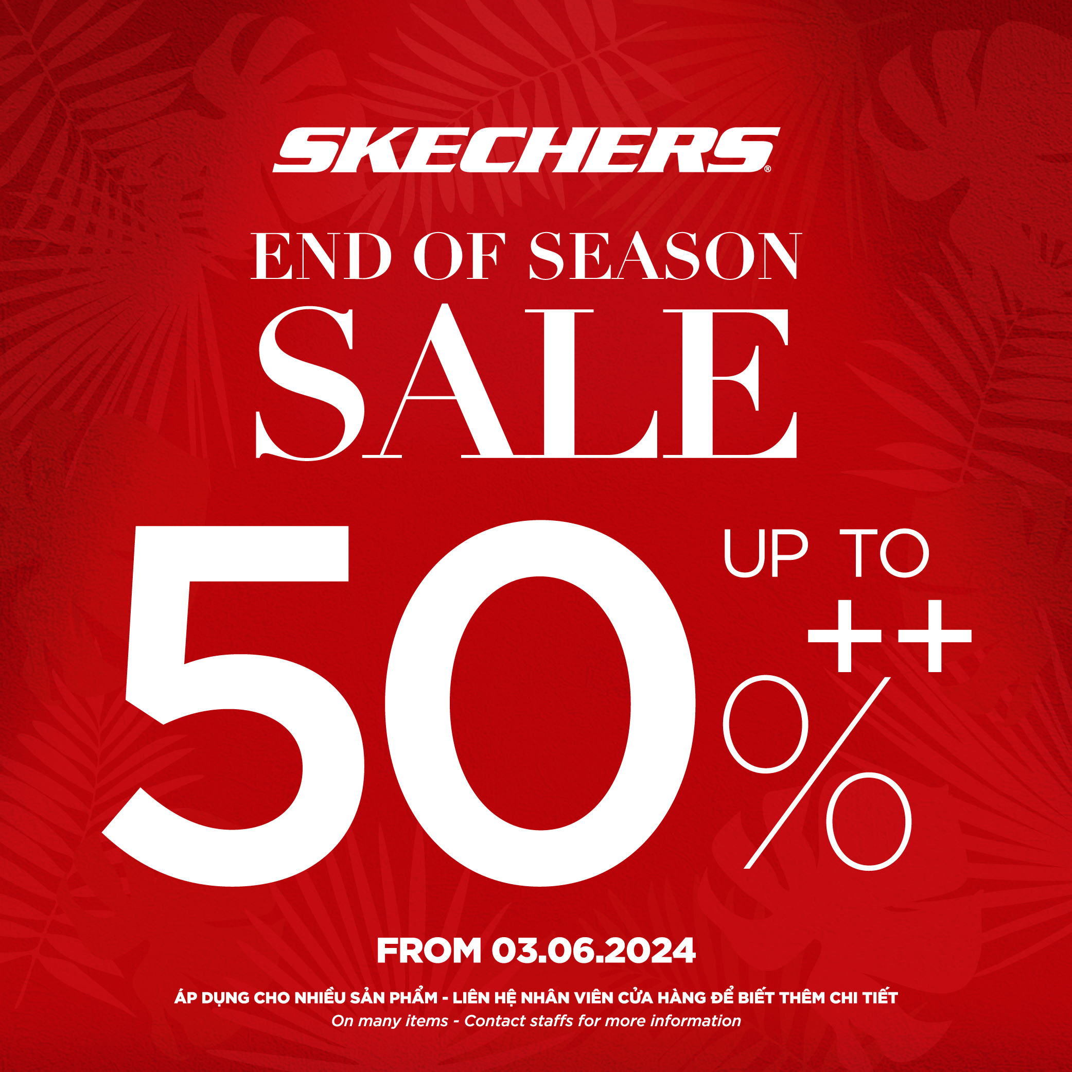 SKECHERS END OF SEASON SALE – SIÊU SALE CHÀO HÈ, GIẢM GIÁ LÊN ĐẾN 50%++