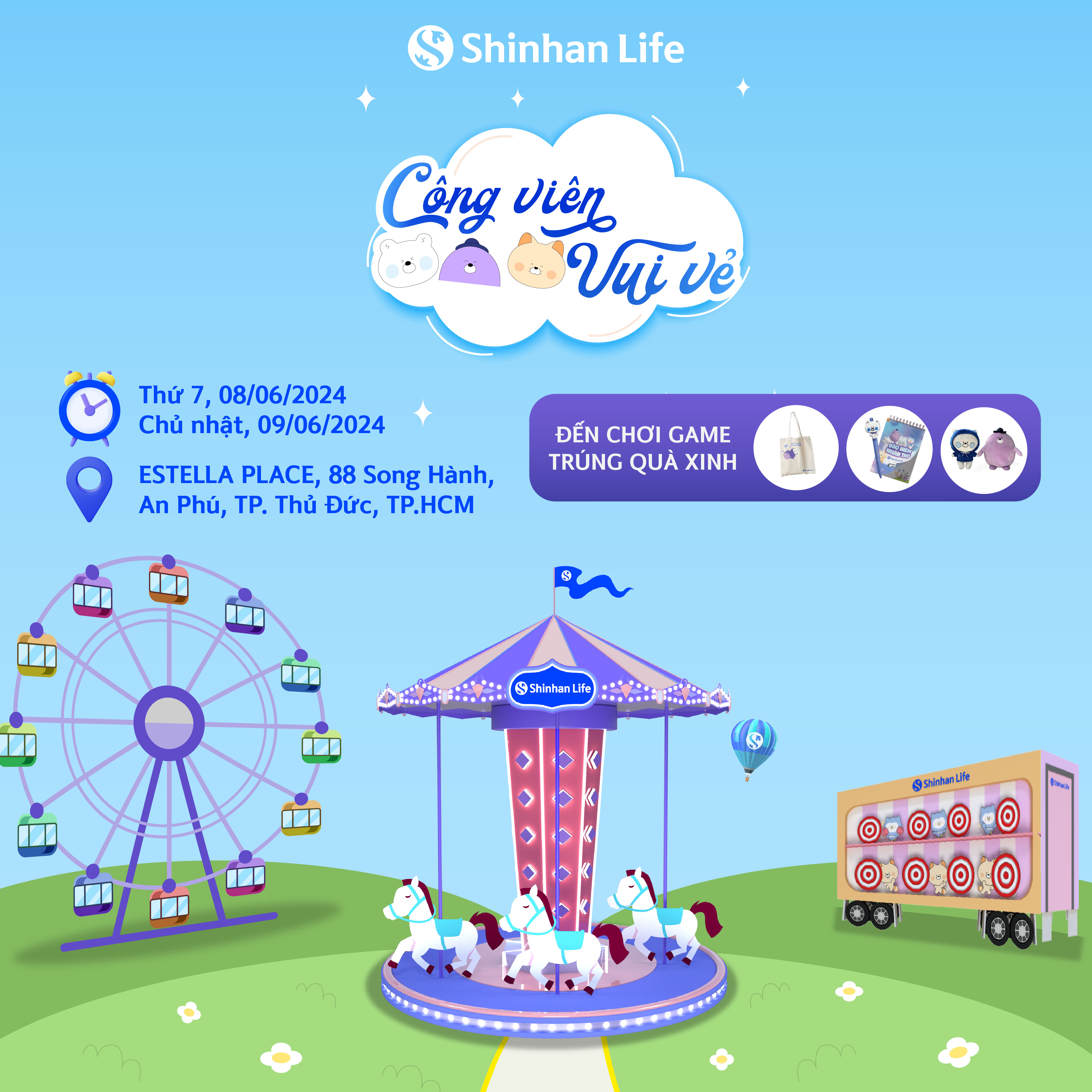 THAM GIA CÔNG VIÊN VUI VẺ CÙNG SHINHAN LIFE VIỆT NAM TẠI TTTM ESTELLA PLACE!