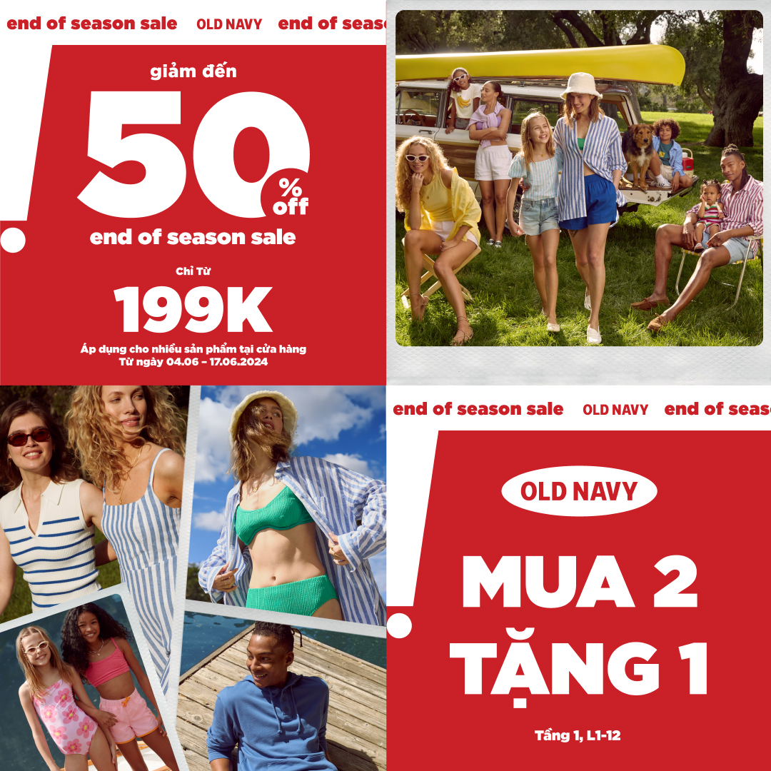 𝗘𝗡𝗗 𝗢𝗙 𝗦𝗘𝗔𝗦𝗢𝗡 𝗦𝗔𝗟𝗘 - SĂN DEAL HỜI - LÊN ĐẾN 50% TẠI OLD NAVY