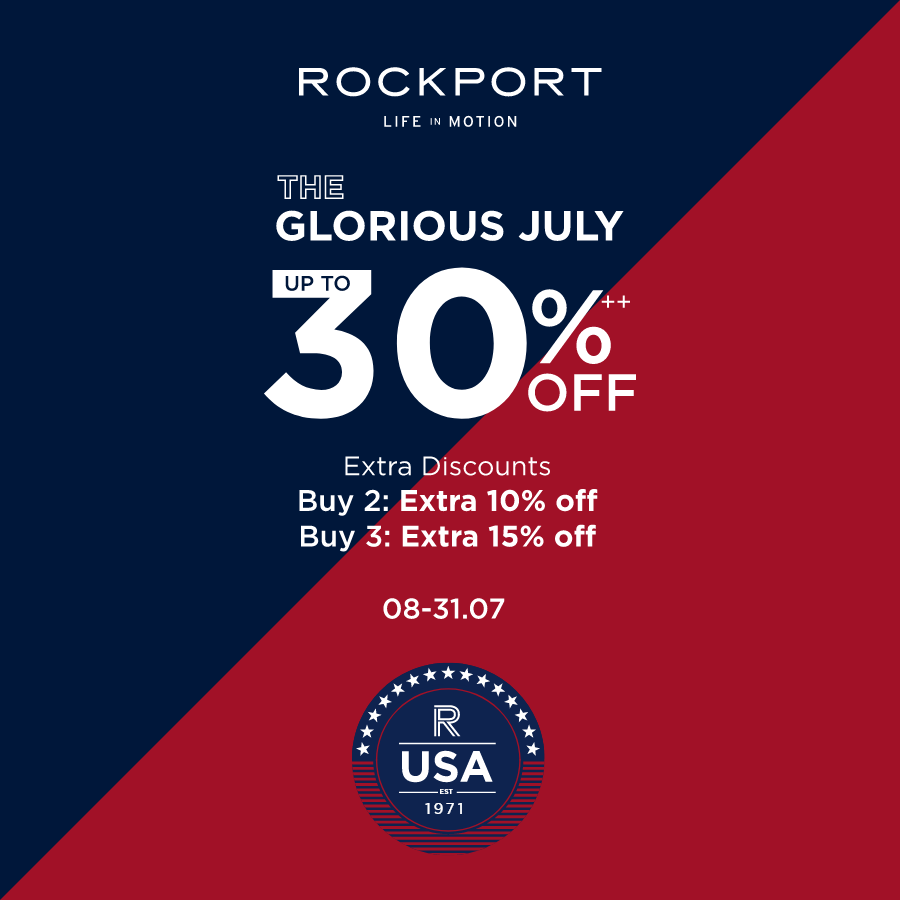 ROCKPORT THE GLORIOUS JULY – ƯU ĐÃI LÊN ĐẾN 30%