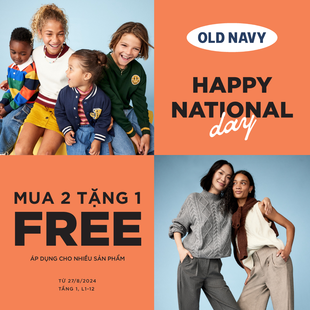 OLD NAVY - SALE TƯNG BỪNG, MỪNG QUỐC KHÁNH 2/9