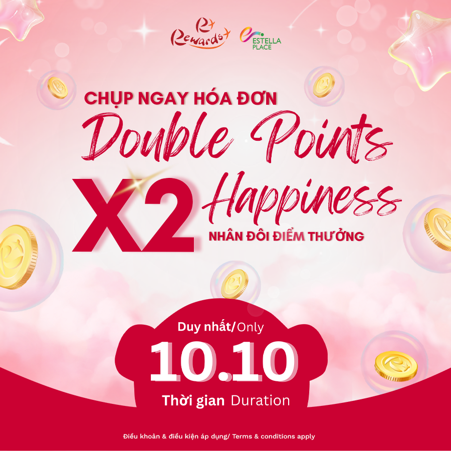 💗😍🌸 NGÀY ĐÔI, NHÂN ĐÔI ĐIỂM THƯỞNG x2 NIỀM VUI CÙNG REWARDS+