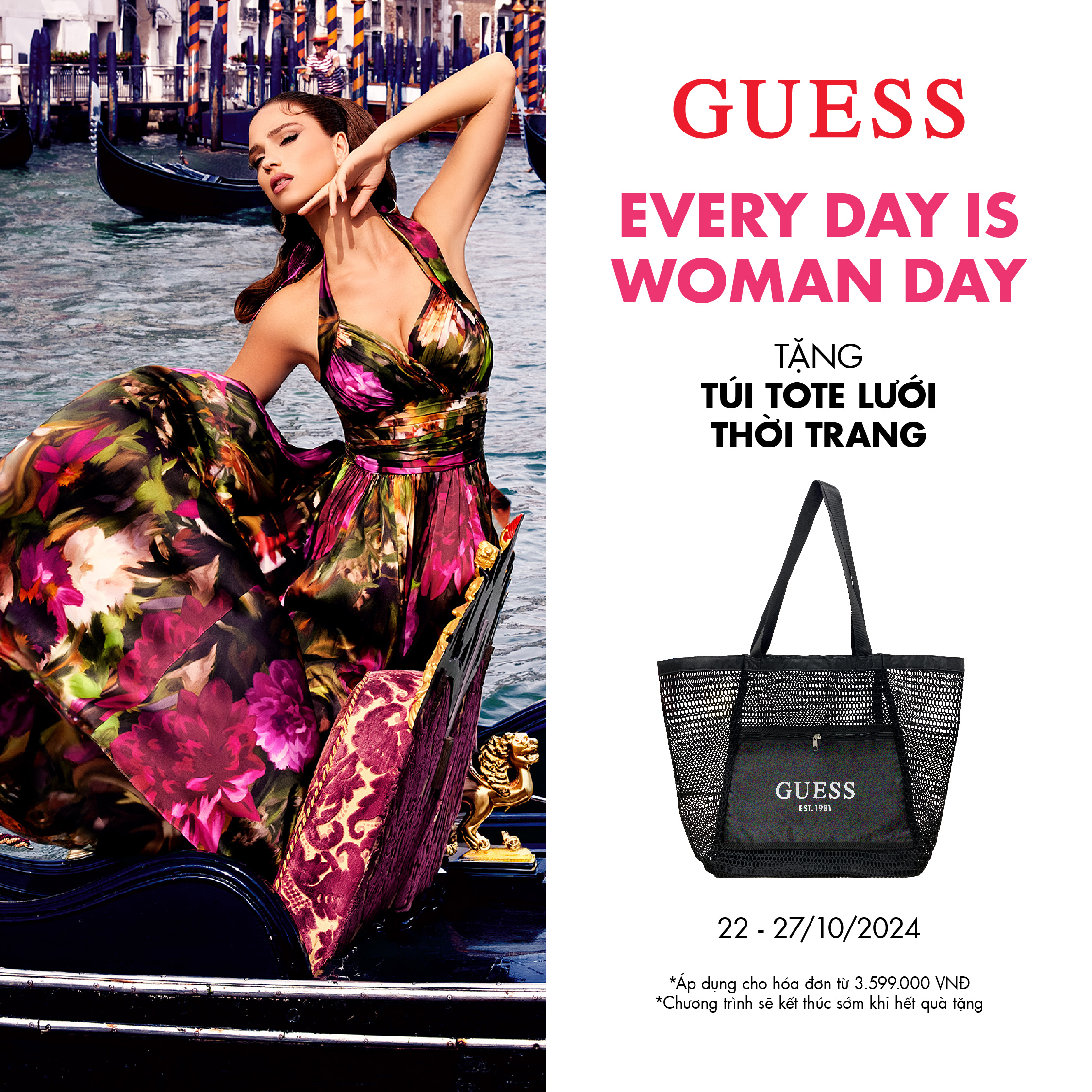 GUESS EVERY DAY IS WOMAN DAY – TẶNG TÚI TOTE LƯỚI THỜI TRANG