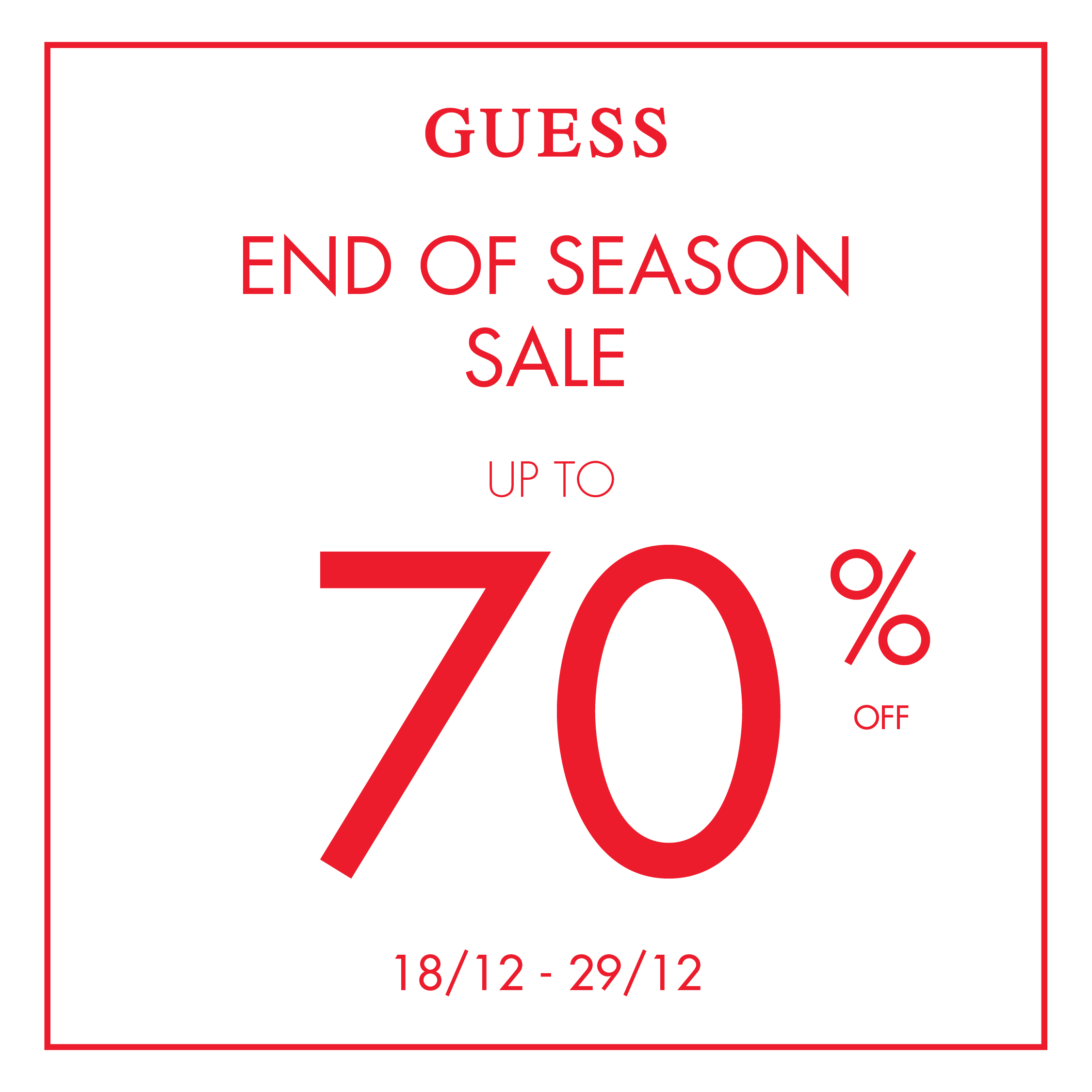 🎊 GUESS - END OF SEASON SALE UP TO 70% 🎊